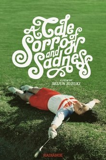 A Tale of Sorrow and Sadness movie poster