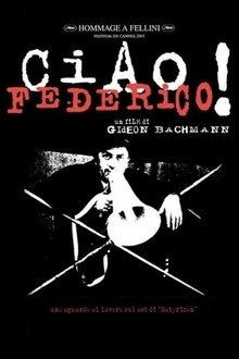 Ciao, Federico! movie poster