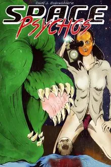 Poster do filme Space Psychos