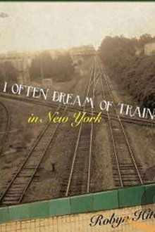 Robyn Hitchcock - I Often Dream of Trains In New York movie poster