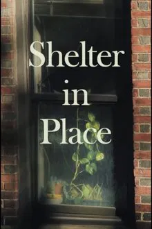 Shelter in Place movie poster