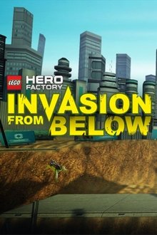LEGO Hero Factory: Invasion From Below movie poster