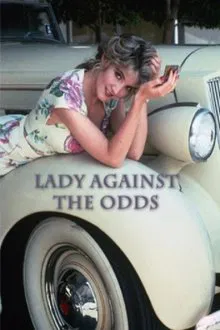 Lady Against the Odds movie poster