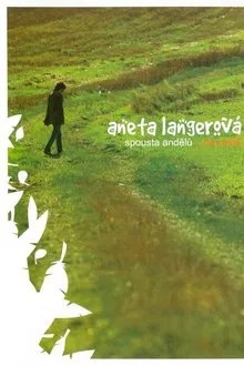 Aneta Langerová – Spousta andělů ...na cestě movie poster