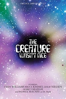The Creature Wasn't Nice (Original Director's Cut) movie poster