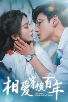 Love Travels Through Hundreds of Years tv show poster
