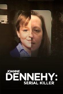 Joanne Dennehy: Serial Killer movie poster