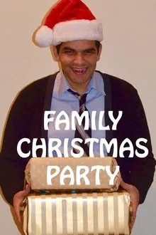 Family Christmas Party movie poster