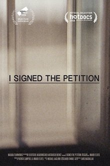 I Signed the Petition movie poster