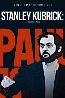 Stanley Kubrick: The Invisible Man movie poster