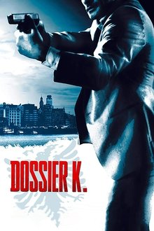 Dossier K. movie poster