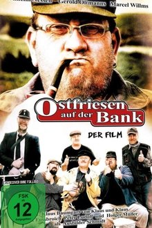 Ostfriesen auf der Bank - Der Film movie poster