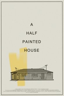 A Half Painted House movie poster
