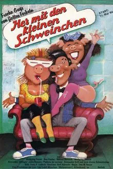 Her mit den kleinen Schweinchen movie poster