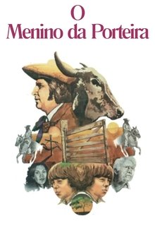 Poster do filme O Menino da Porteira