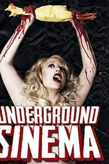 The Underground Sinema movie poster