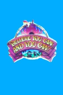 Believe You Can... And You Can! movie poster