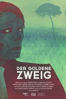 Der goldene Zweig movie poster