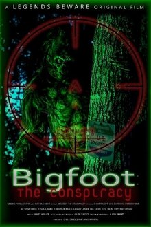 Bigfoot: The Conspiracy movie poster