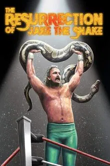 The Resurrection of Jake The Snake movie poster