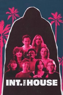 INT. THE HOUSE movie poster