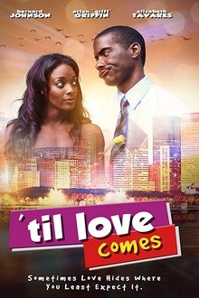 Til Love Comes movie poster
