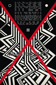 Atoms For Peace Live London's Roundhouse 2013 movie poster