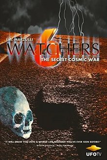 Watchers 6: The Secret Cosmic War movie poster