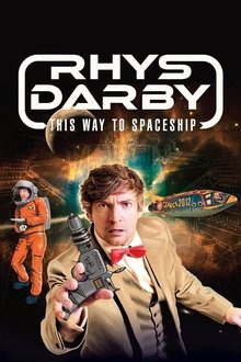 Rhys Darby: This Way to Spaceship movie poster