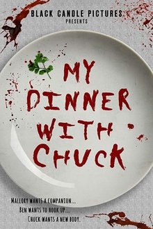My Dinner With Chuck movie poster