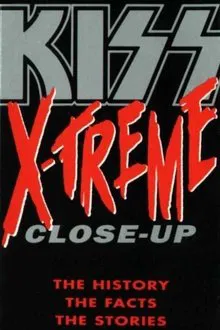 Kiss: X-Treme Close Up movie poster