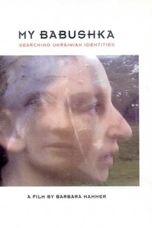 My Babushka: Searching Ukrainian Identities movie poster