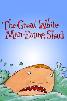The Great White Man-Eating Shark movie poster