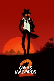 Poster do filme Os Caras Malvados 2