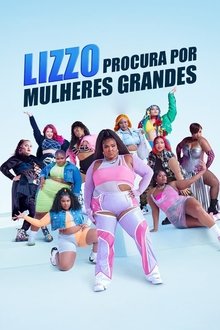 Poster da série Lizzo Procura por Mulheres Grandes