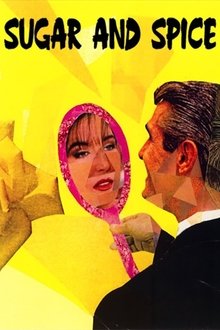 Sugar & Spice movie poster