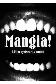 Mangia! movie poster