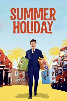 Summer Holiday movie poster
