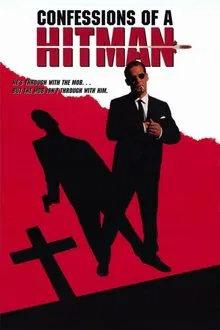 Confessions of a Hitman movie poster
