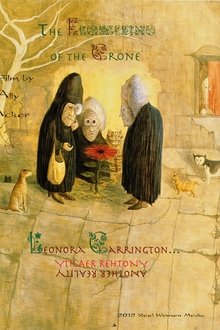 The Flowering of the Crone: Leonora Carrington, Another Reality movie poster