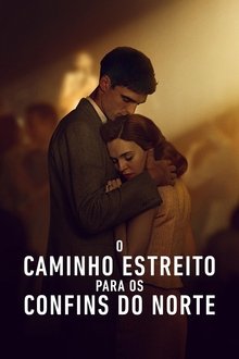 Poster da série O Caminho Estreito para os Confins do Norte