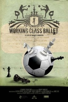Poster do filme Working Class Ballet