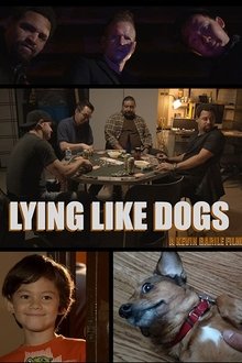 Poster do filme Lying Like Dogs