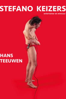 Stefano Keizers: Hans Teeuwen movie poster