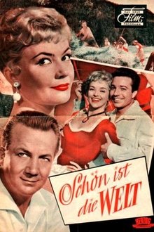 Schön ist die Welt movie poster