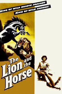 The Lion and the Horse movie poster