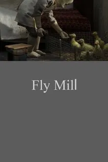 Fly Mill movie poster