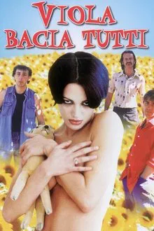 Viola bacia tutti movie poster