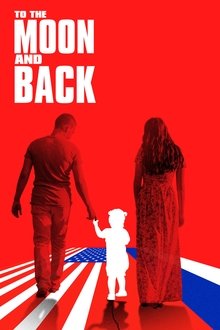 To the Moon and Back movie poster