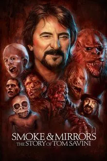 Smoke and Mirrors: The Story of Tom Savini movie poster